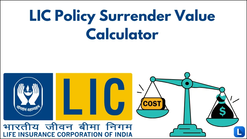 LIC Policy Surrender Value Calculator
