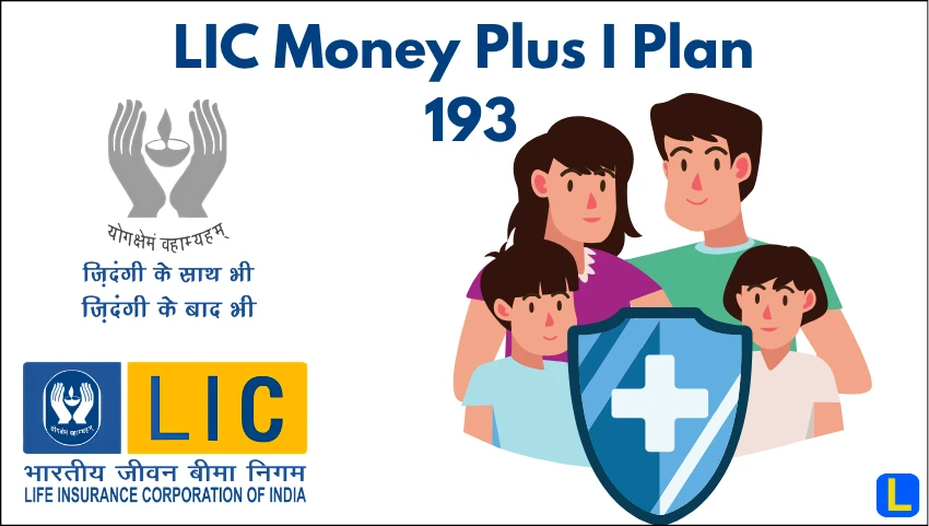 LIC Money Plus I Plan 193
