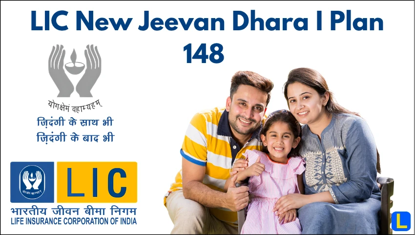 LIC New Jeevan Dhara I Plan 148